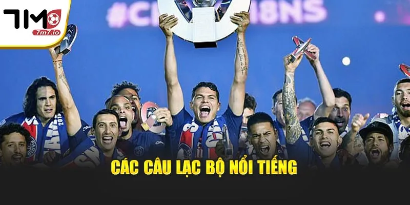 Giải VĐQG Pháp: Tỷ Số Trực Tuyến Và Dữ Liệu Bóng Đá Tại 7M Các câu lạc bộ nổi tiếng