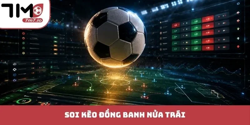 kèo đồng banh nửa trái