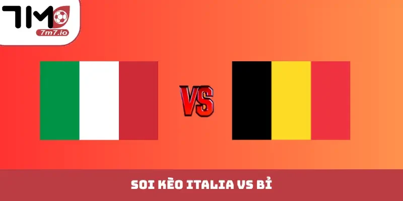 Italia vs Bỉ