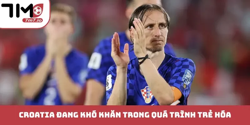 Soi Kèo Tây Ban Nha Vs Croatia, 26/09/2026, Nations League Croatia đang khó khăn trong quá trình trẻ hóa
