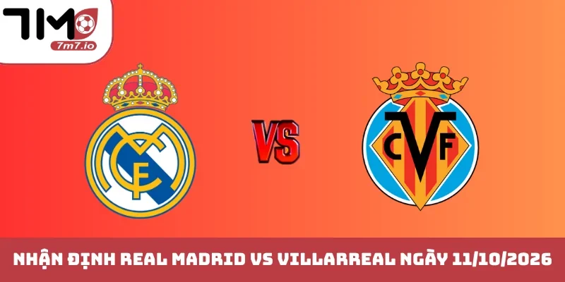 Real Madrid vs Villarreal